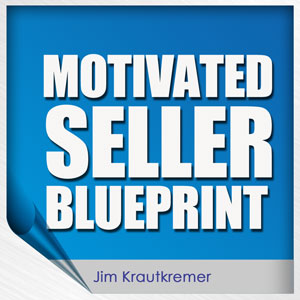 Jim Krautkremer | Motivated Seller Blueprint