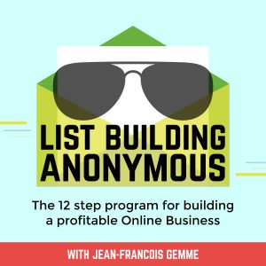 Jean-Francois Gemme | List Building Anonymous