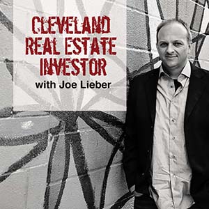Joe Lieber | Cleveland Real Estate Investor